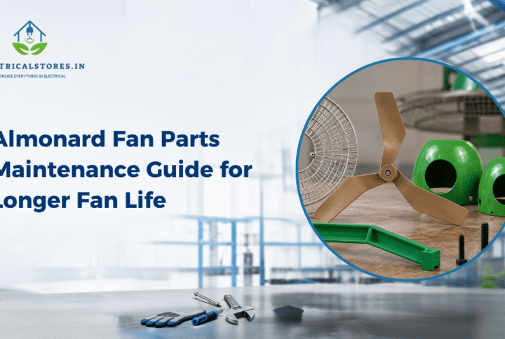 Almonard Fan Parts Maintenance Guide for Longer Fan Life